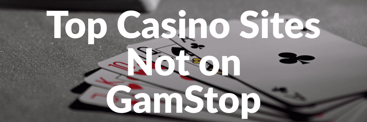 Discover Slots and Casinos Not Listed on Gamstop Discover Slots and Casinos Not Listed on Gamstop