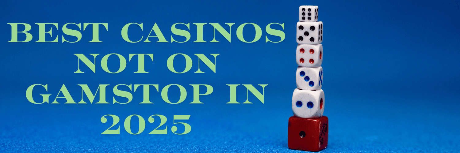 Discover the Best Casino Sites Not on Gamstop -1874089341